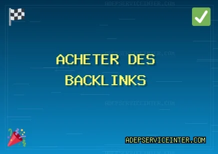 Backlinks de Qualité